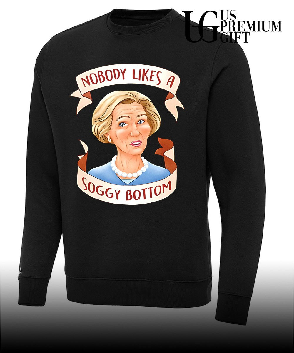 Nobody Likes a Soggy Bottom Great British Baking Show shirt