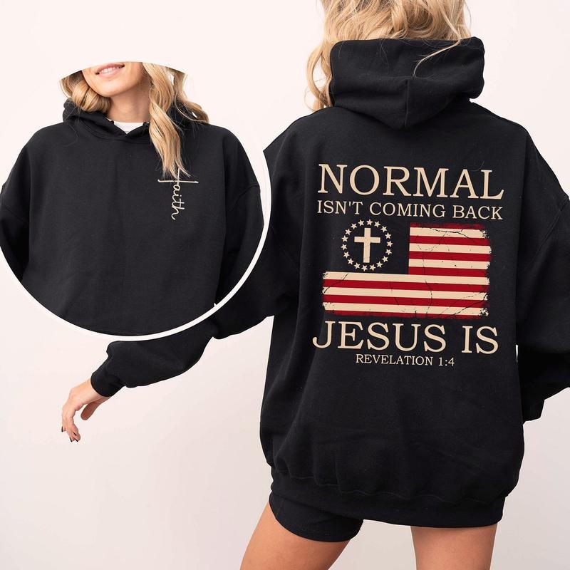 Normal Isn't Coming Back Jesus Is Revelation 14 Hoodie, Faith With Us Flag 2 Sided Graphic Hoodie Casual Fleece Fabric...