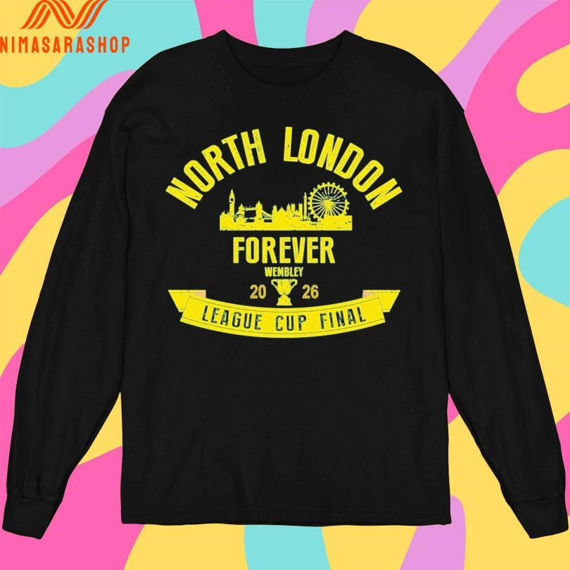 North London Forever Wembley League Cup Final 2026 Shirts