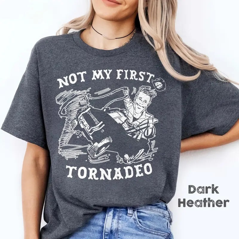 Not My First Tornadeo Funny Tornado Chaser Cowboy and Lasso Shirt Hoodie, Sweatshirt | UrbanDripWear.com