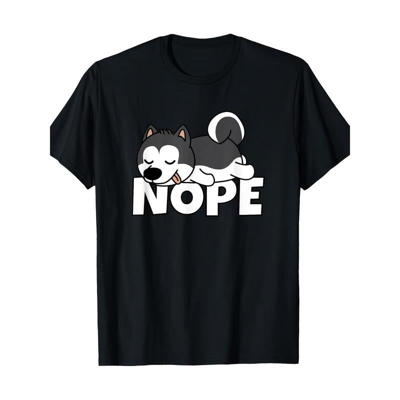 Not today's Lazy Dog Cute Siberian Husky T-shirt -100% Cotton Made in USA Hoodie, Sweatshirt | UrbanDripWear.com