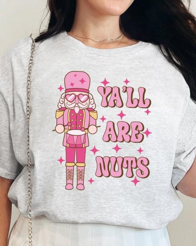 Nutcracker Y'all Are Nuts Short Sleeve Relaxed Fit T-Shirt CHRISTMAS 2024 Hoodie, Sweatshirt | UrbanDripWear.com