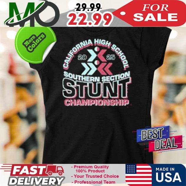 2025 California High School Southern Section STUNT Championship Shirt