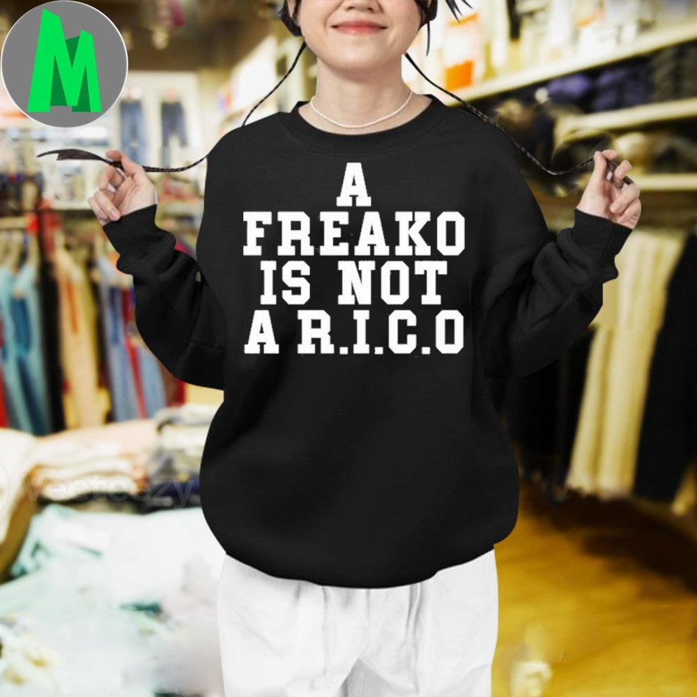 2Cool2blog A FREAKO IS NOT A R.I.C.O Graphic T-Shirt