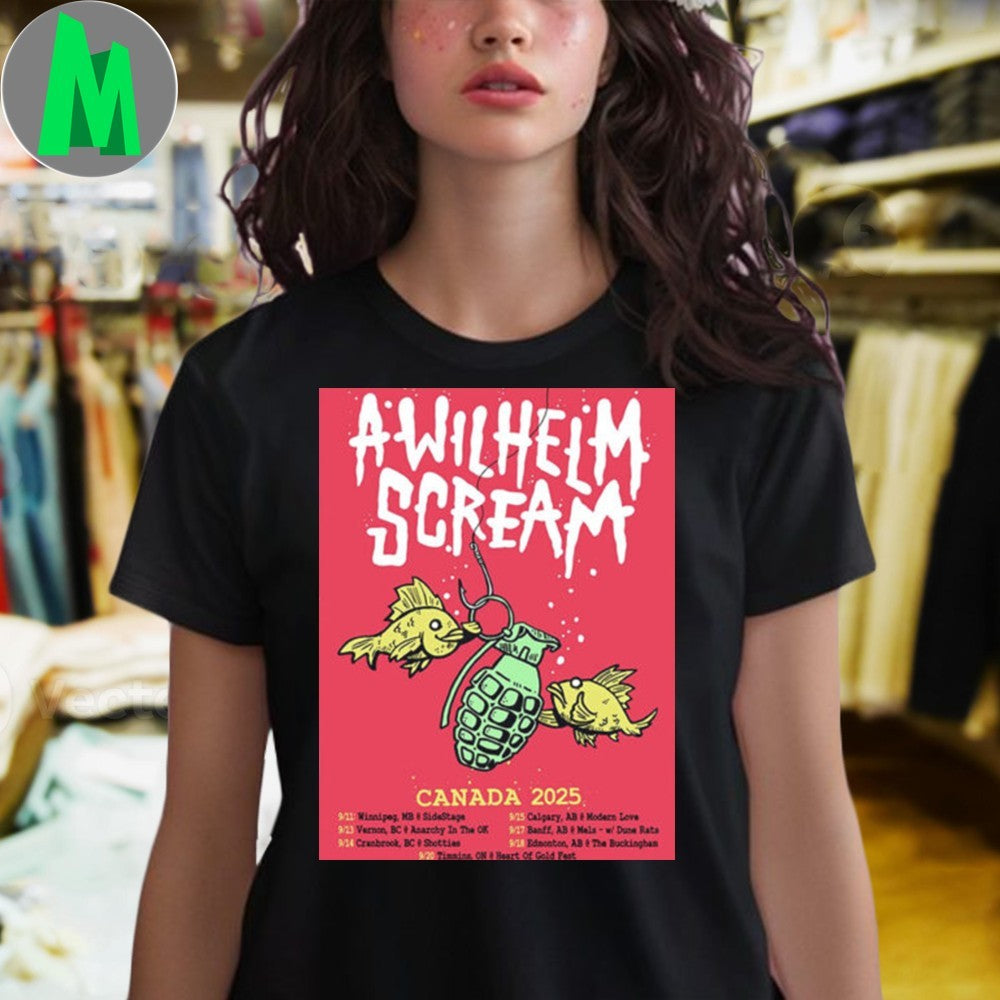 A Wilhelm Scream Canada 2025 Live Concert Tour Schedule Punk Rock Band Fan T-Shirt