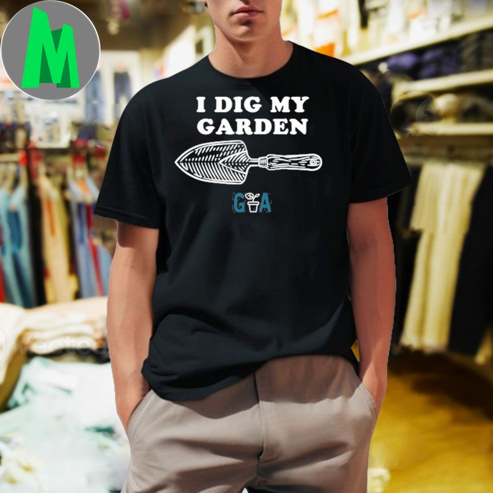 ABC Gardening Australia I Dig My Garden Funny T-Shirt Gardening Hobby Tee