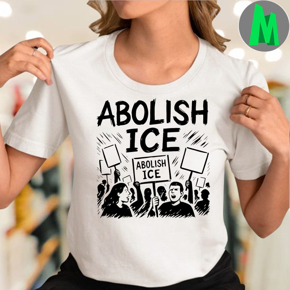 Abolish Ice Protest March Immigration Justice Shirt
