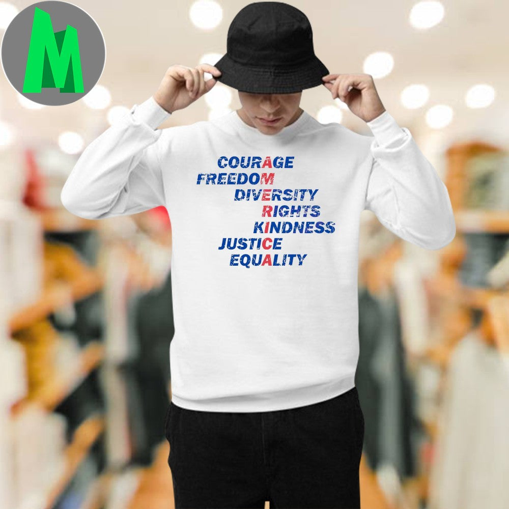America Values Freedom Kindness Justice Equality Shirt