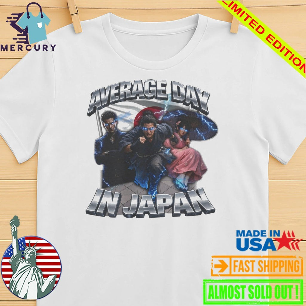 Average Day In Japan Shirt