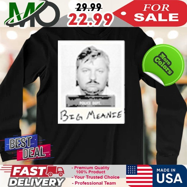 Big Meanie Shirt