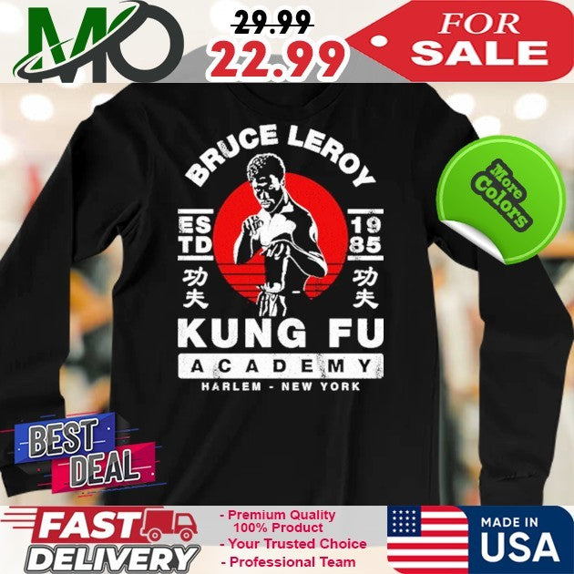 Bruce Leroy Academy Kungfu Harlem New York Shirt