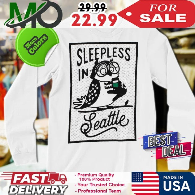 Chalo Seattle Sleepless in Seattle Shirt