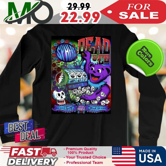 Dead & Company Las Vegas 25 I Need A Miracle Shirt