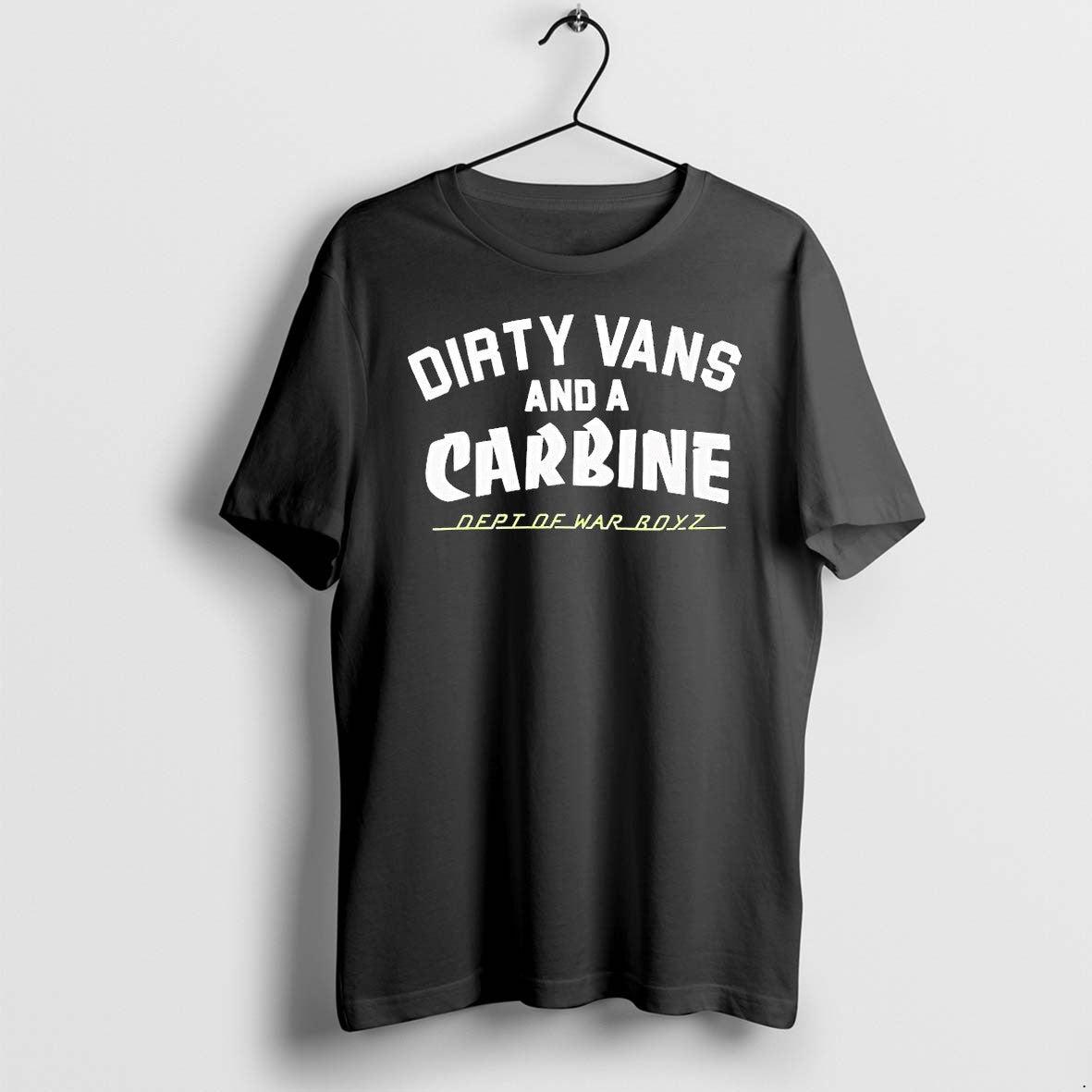Official Dirty Vans And A Carbine Dept Of War Boyz 1 T Shirts Jpg