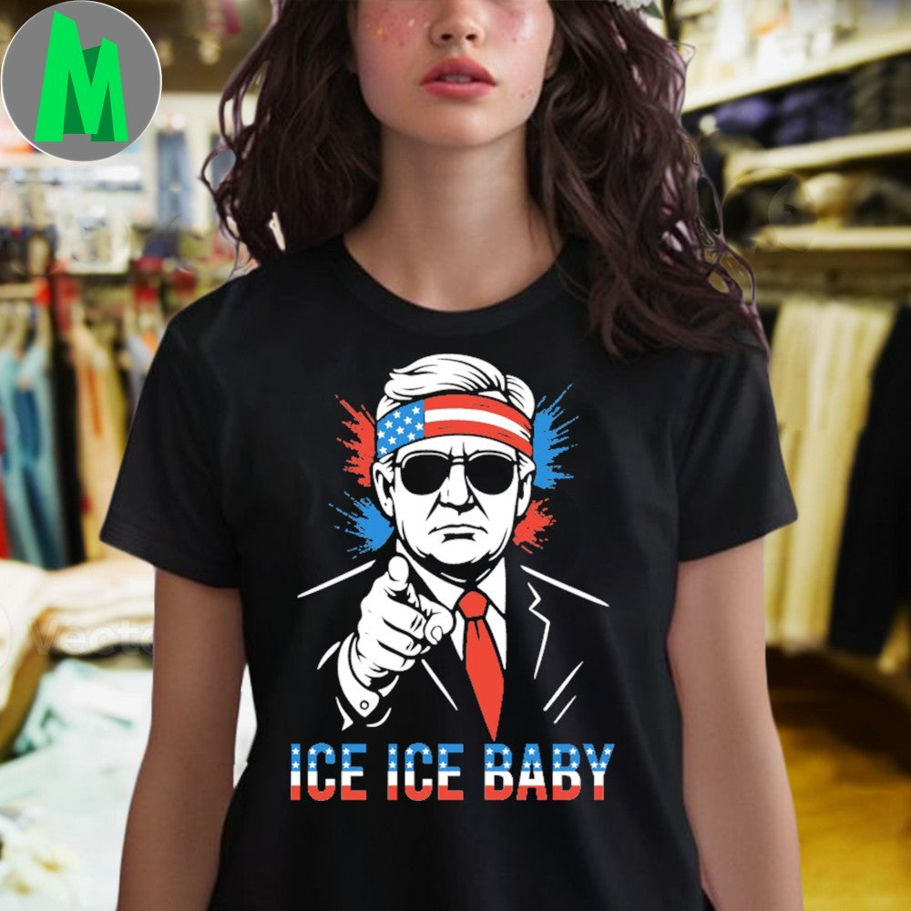 Donald Trump Ice Ice Baby Shirt