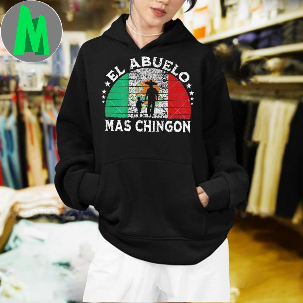 El Abuelo Mas Chingon Mexican Grandpa Flag Cinco De Mayo T-Shirt