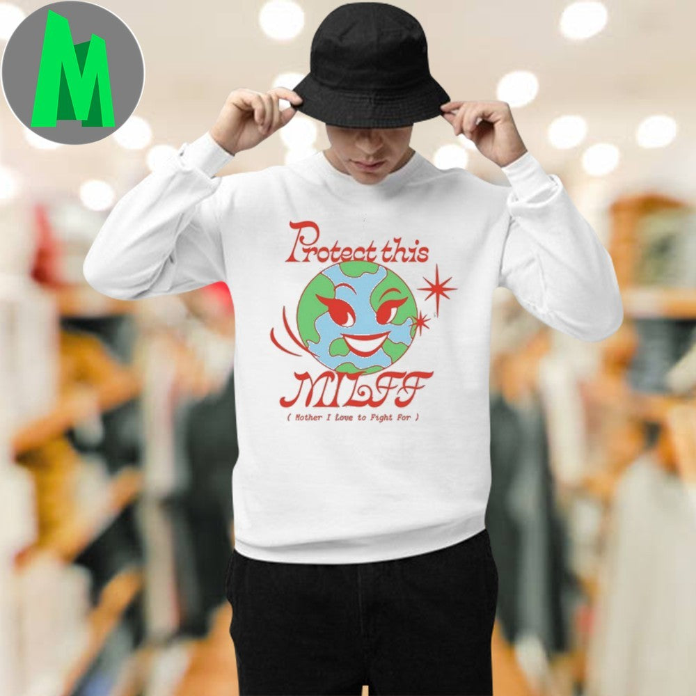Fightmastermusic Fightmaster Protect This Milff Mother I Love To Fight For Shirt