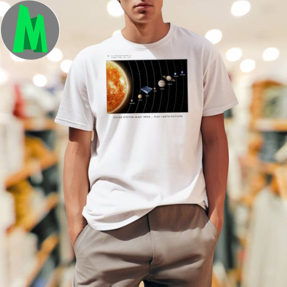 Flat Earth Solar System Map 2034 Graphic T-Shirt