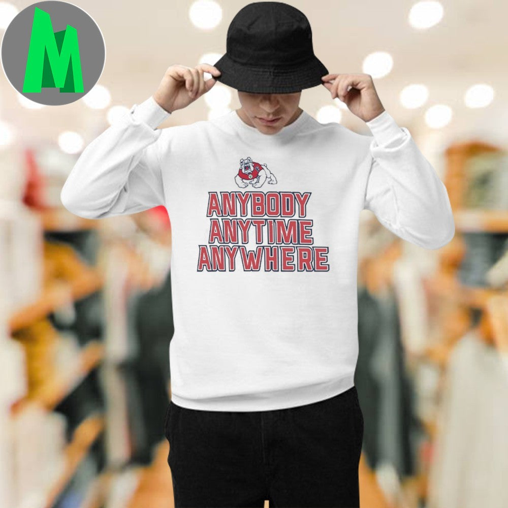Fresno State Bulldogs Anybody Anytime Anywhere Mascot Graphic T-Shirt