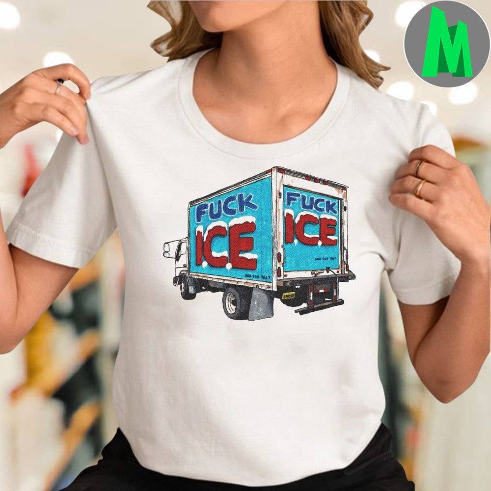Fuck ICE 800 968 7867 Ice Cream Truck Protest T-Shirt