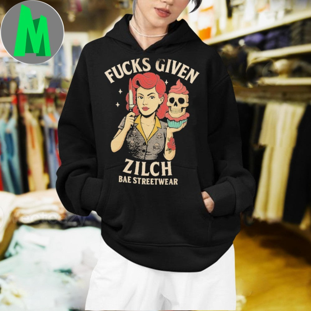 Fucks Given Zilch Bae Streetwear Pin-Up Girl Shirt
