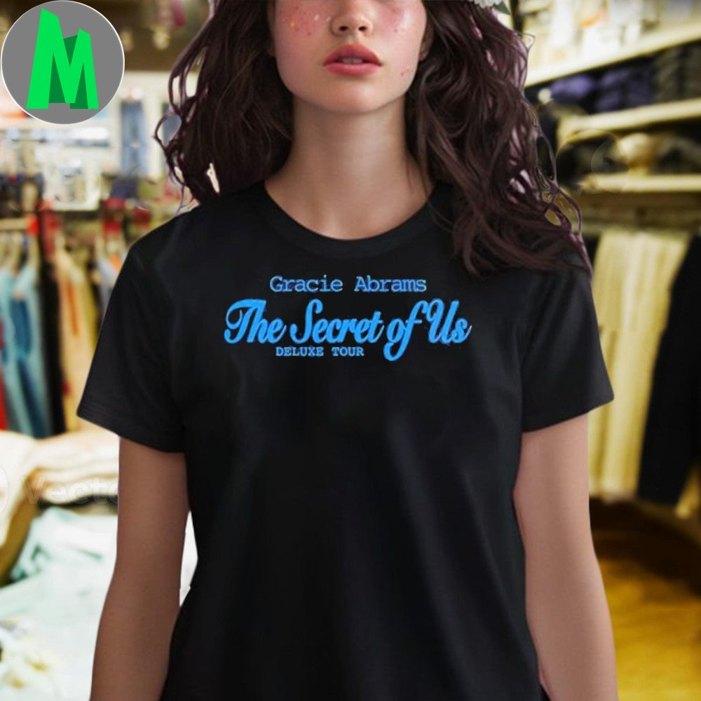 Gracie Abrams The Secret Of Us Deluxe Tour 2025 Schedule Tour Shirt