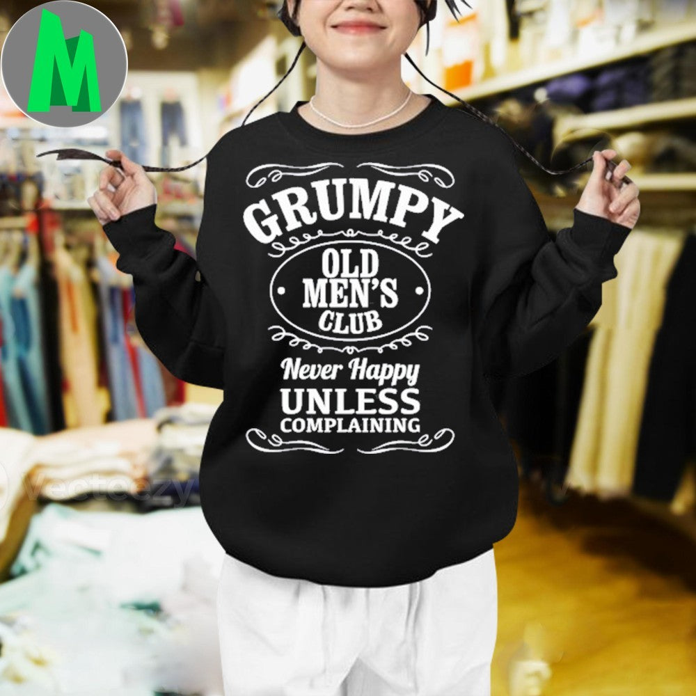 Grumpy Old Men’s Club Funny Quote Shirt