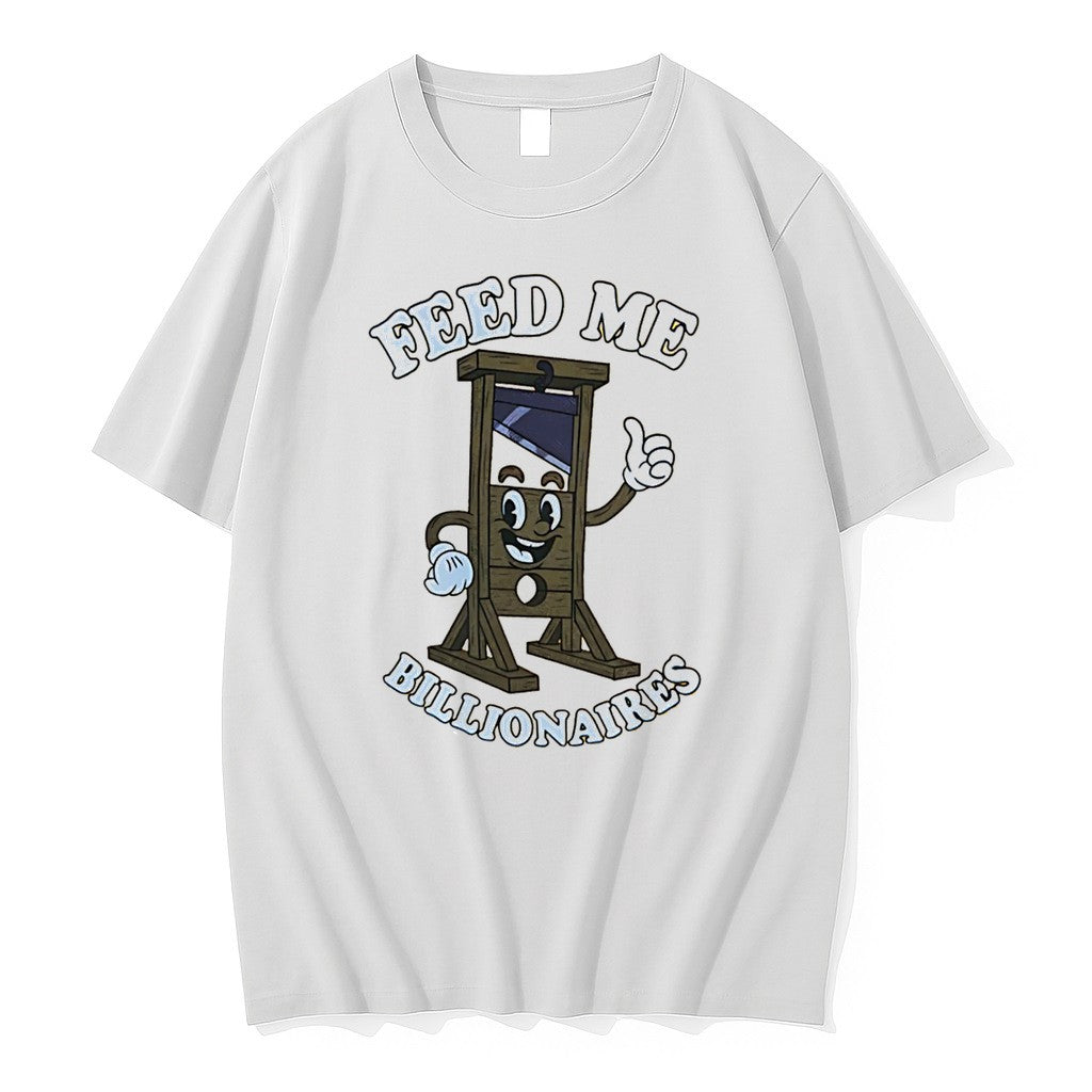 Official Guillotine Feed Me Billionaires Funny Tee T Shirts Jpg