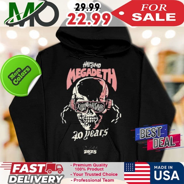 Half Sumo x Megadeth June 12 2025 Celebrate 40 Years Of Killing Is My Business And Business Is Good Shirt