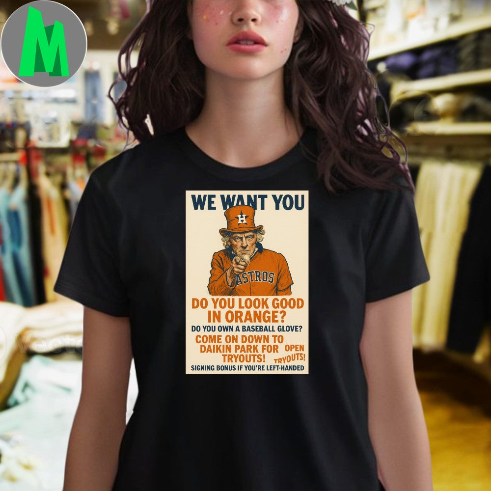 Houston Astros We Want You Uncle Sam Baseball Fan T-Shirt