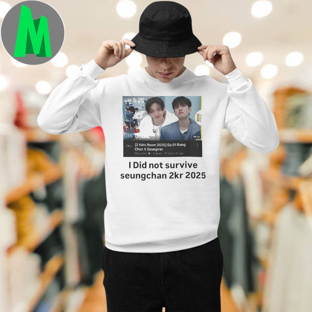 I Did Not Survive Seungchan 2KR 2025 Shirt