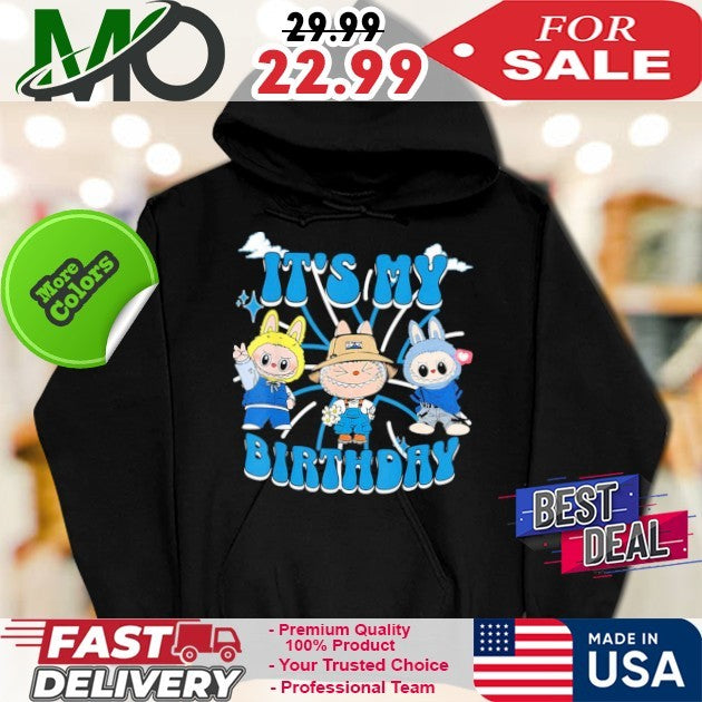 It’s My Birthday Labubu Monsters For Birthday Parties Shirt