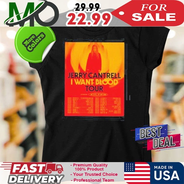 Jerry Cantrell I Want Blood Tour Dates 2025 Shirt