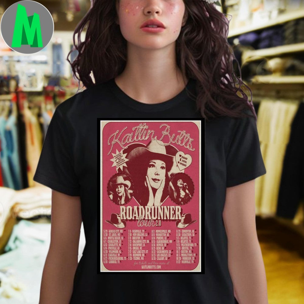 Kaitlin Butts Roadrunner 2.0 2025 Tour Poster T-Shirt Country Music Fan Merch