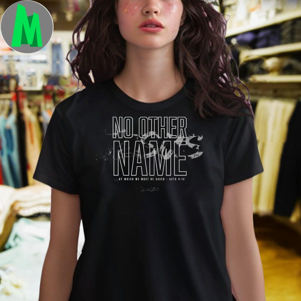 Kerusso No Other Name Jesus Acts 4 12 Christian T-Shirt