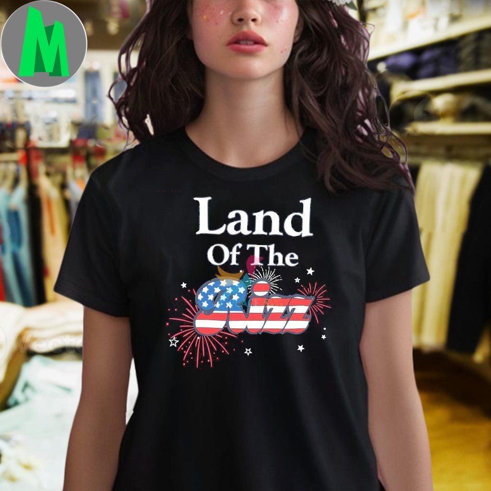 Land Of The Rizz Funny Patriotic Fourth Of July Meme Style Shirt