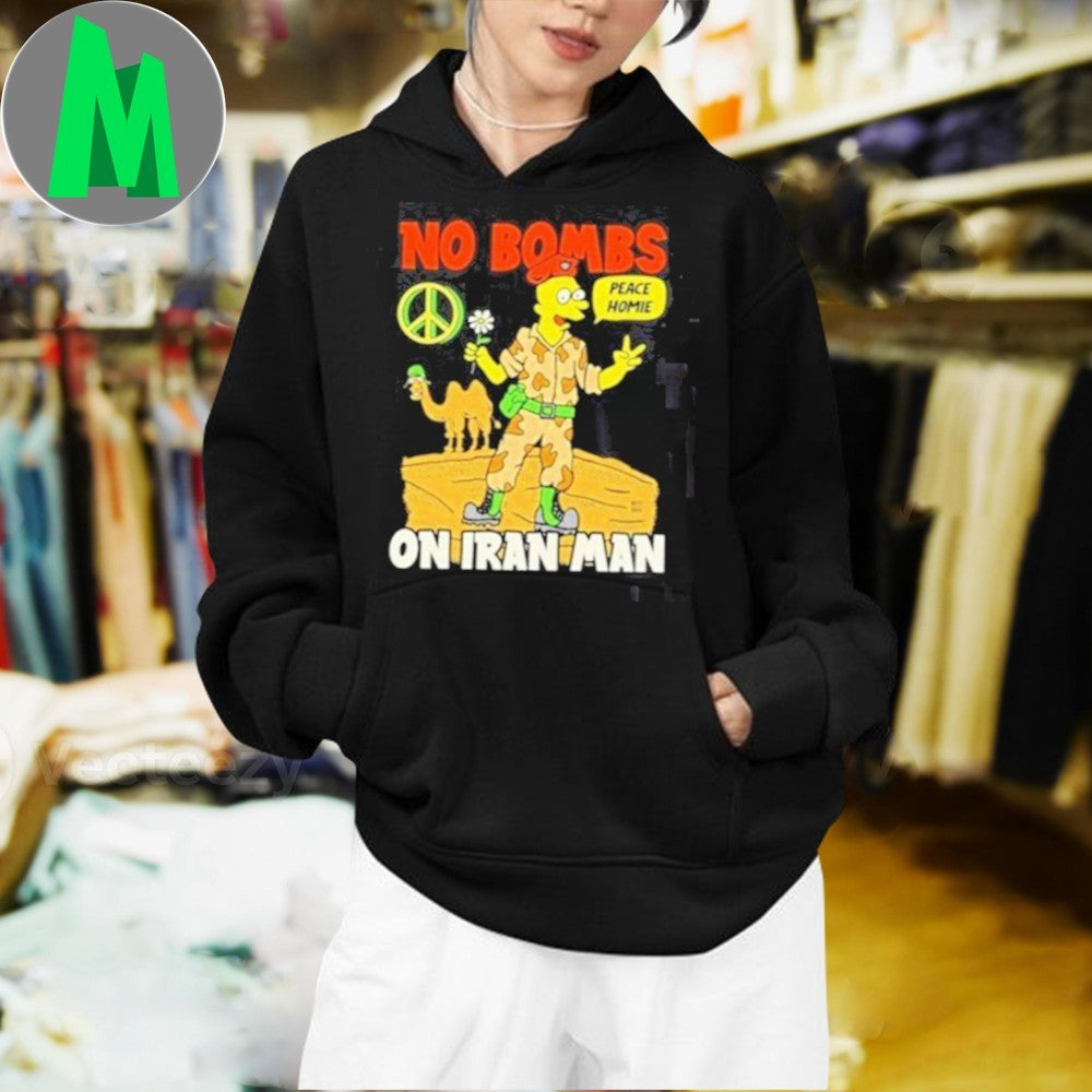 No Bombs On Iran Man Peace Homie Graphic T-Shirt