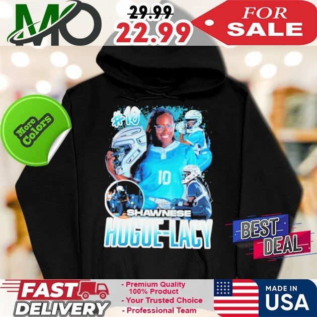 Number 10 Shawnese Hogue-Lacy Shirt