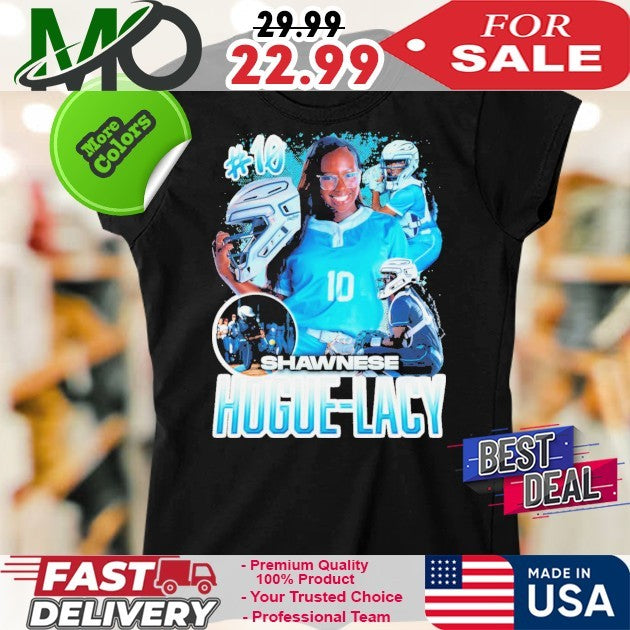Number 10 Shawnese Hogue-Lacy Shirt