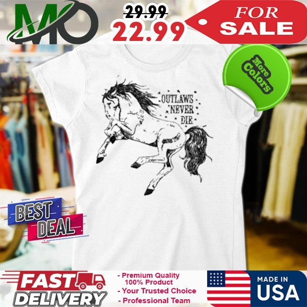 Oatmilklady Outlaws Never Die Shirt