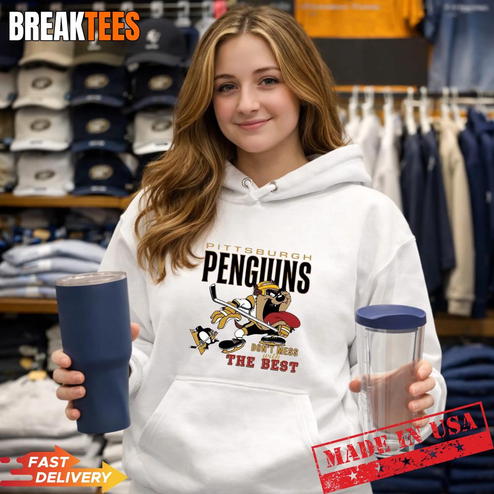 Pittsburgh Penguins Dont Mess With The Best Mascot T-Shirt