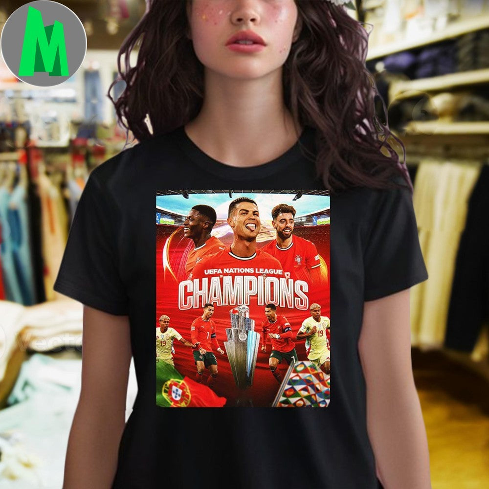 Portugal Reign Again UEFA Nations League 2025 Champions Shirt