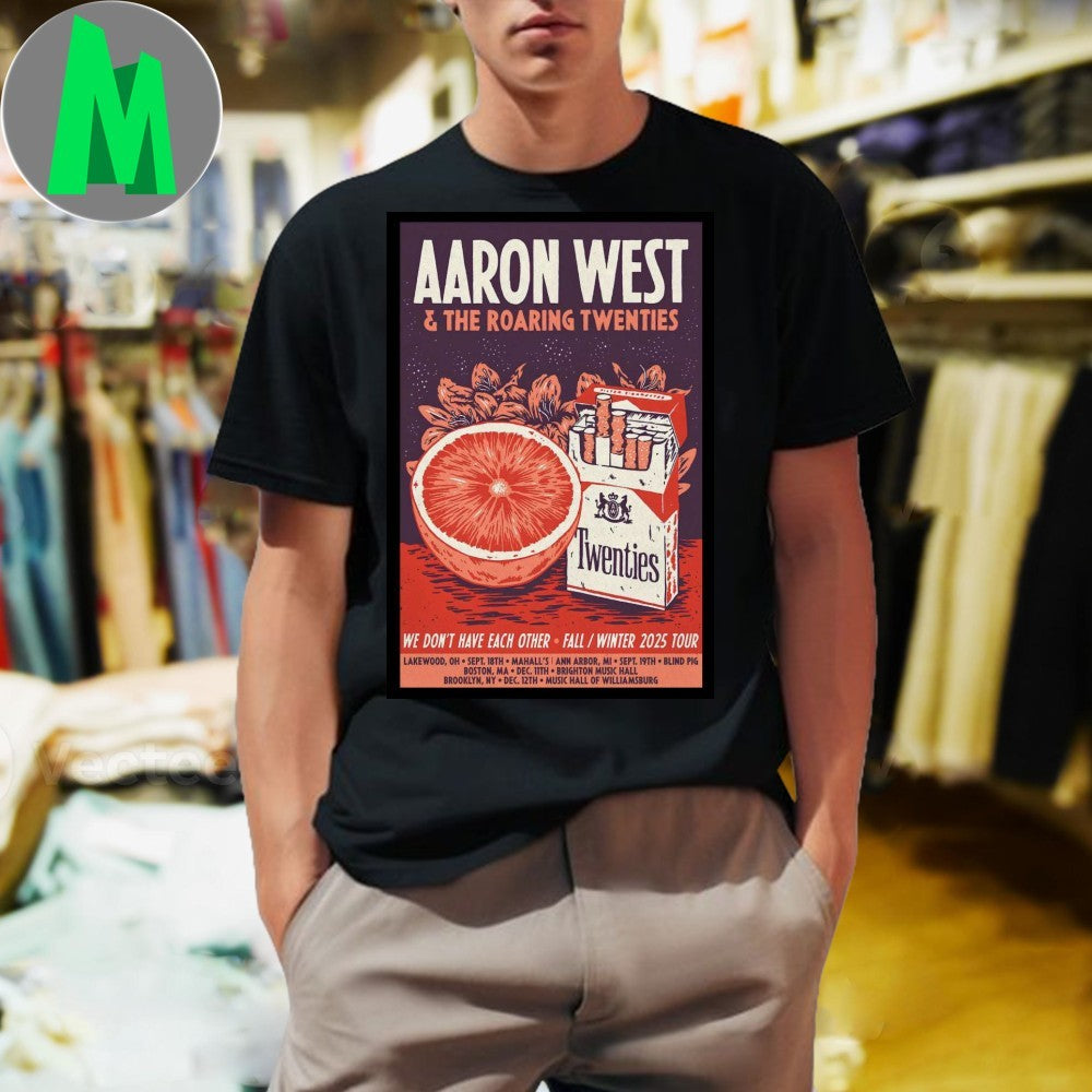 Poster 2025 Aaron West & The Roaring Twenties Fall Winner Tour Shirt