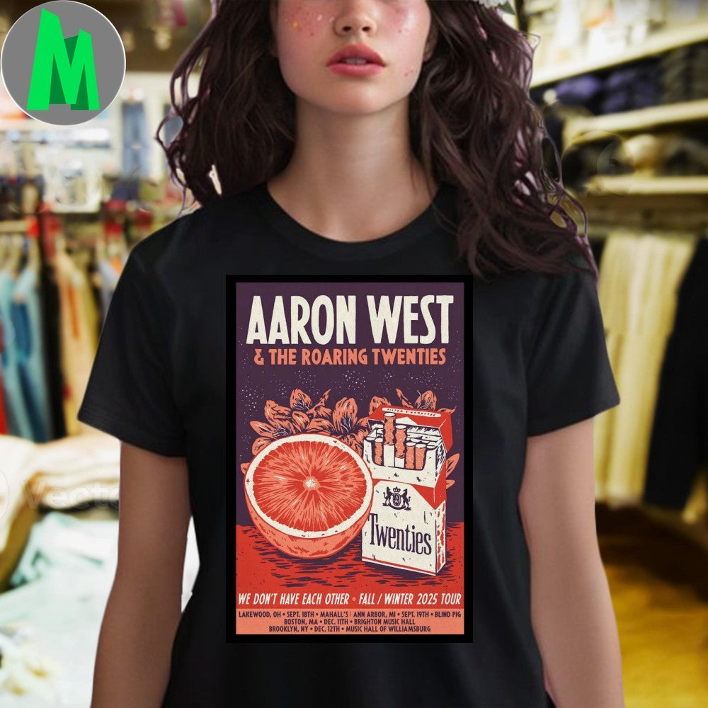 Poster 2025 Aaron West & The Roaring Twenties Fall Winner Tour Shirt