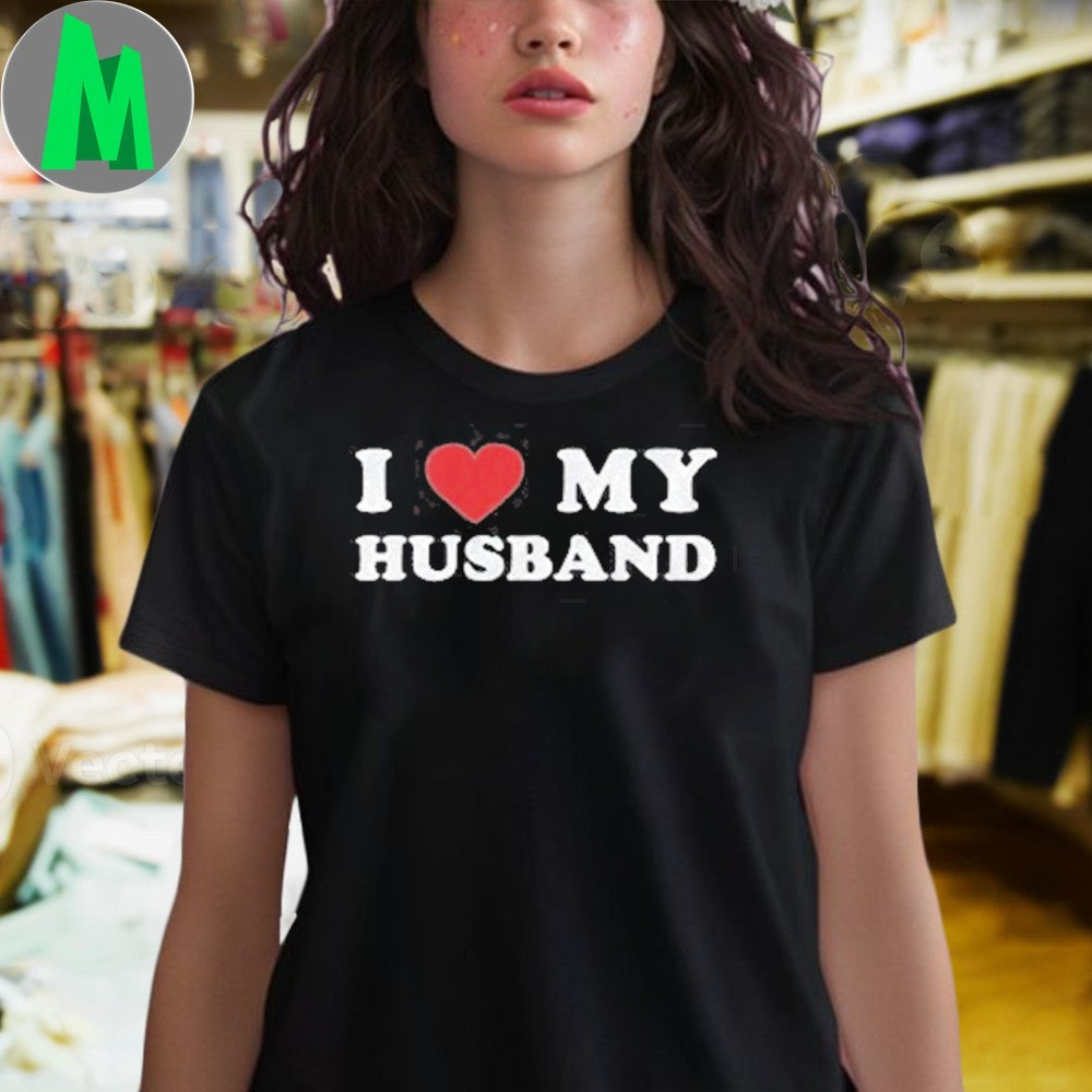 Premium I Love My Husband Shirt