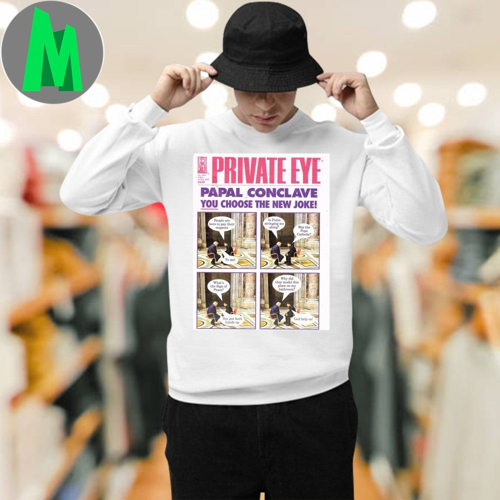 Private Eye Papal Conclave You Choose The New Joke! Magazine Cover T-Shirt