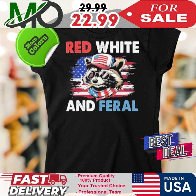 Raccoon 4th Of July Patriotic Flag Red White And Feral Shirt