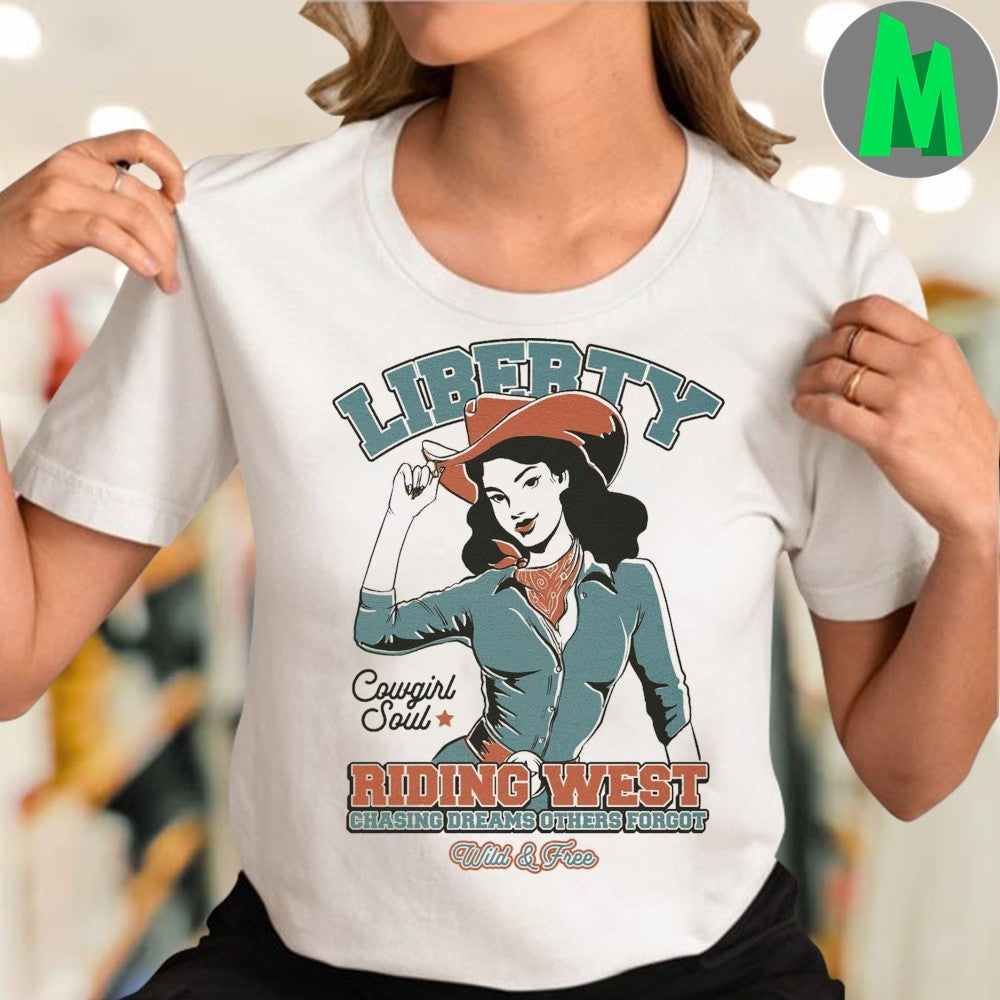 Retro Cowgirl Liberty Riding West Chasing Dreams T-Shirt