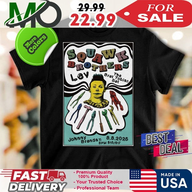 Squawk Brothers Lev Bret Tobias Johnny Brenda’s Philadelphia 8 8 2025 Concert Poster Shirt