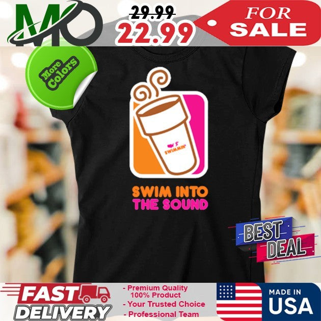 Swim Into The Sound Shirt
